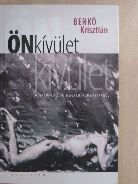 Benkő Krisztián - Önkívület [antikvár]