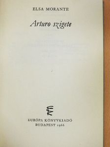 Elsa Morante - Arturo szigete [antikvár]