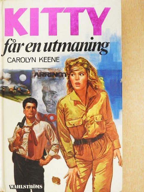 Carolyn Keene - Kitty far en utmaning [antikvár]