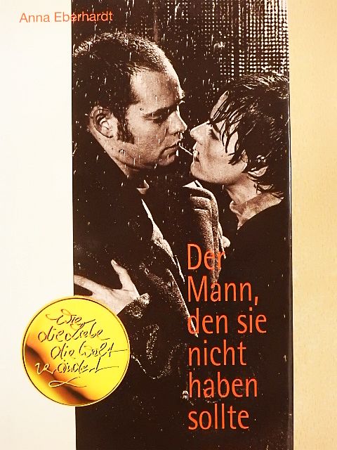 Anna Eberhardt - Der Mann, den sie nicht haben sollte/Herbstzauber [antikvár]