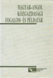 Dancs L. Anita, Farkasné Fekete Mária, Hustiné Béres Klára, Molnár József, Tömpe Ferenc - Magyar-angol közgazdasági fogalom- és példatár [antikvár]