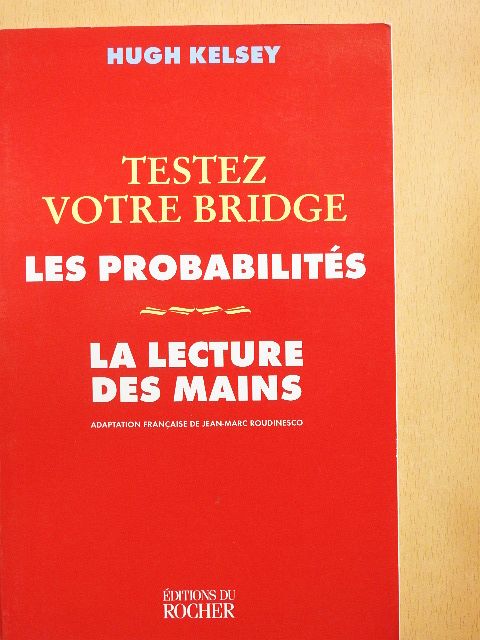 Hugh Kelsey - Les probabilités - La lecture des mains [antikvár]