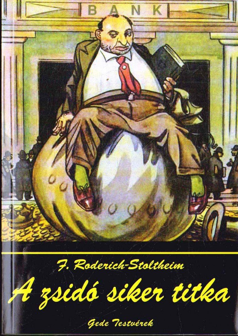 F. Roderich Stoltheim - A zsidó siker titka [antikvár]