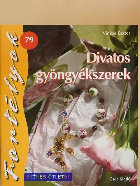 Vincze Eszter - Divatos gyöngyékszerek [antikvár]