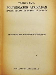 Torday Emil - Bolyongások Afrikában [antikvár]