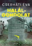 Cserháti Éva - Halálgondolat