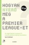 Ian graham - Hogyan nyerd meg a Premier League-et? [antikvár]