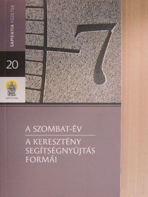 Debrecenyi Károly István - A szombat-év [antikvár]