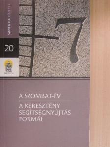Debrecenyi Károly István - A szombat-év [antikvár]