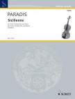 PARADIS, MARIA THERESIA VON - SICILIENNE FÜR VIOLINE ODER CELLO UND KLAVIER BEARBEITET VON SAMUEL DUSHKIN