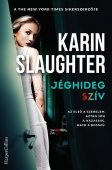 Karin Slaughter - Jéghideg szív [eKönyv: epub, mobi]