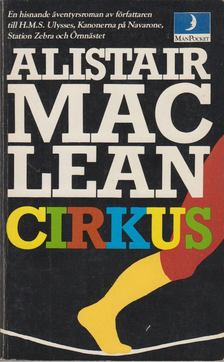 Alistair MacLean - Cirkus [antikvár]