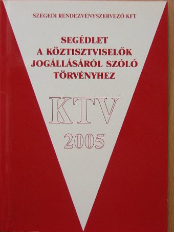 Segédlet a köztisztviselők jogállásáról szóló törvényhez [antikvár]