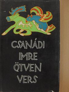 Csanádi Imre - Ötven vers [antikvár]