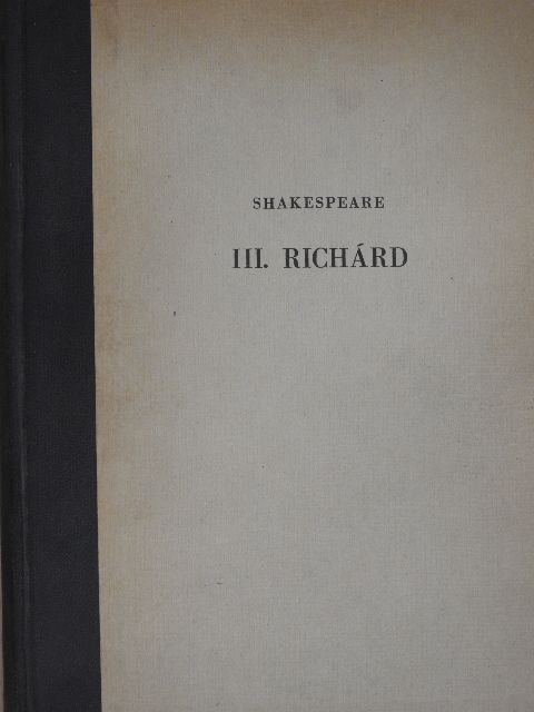 Shakespeare - III. Richárd [antikvár]