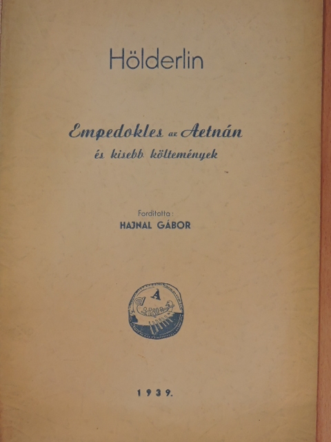 Hölderlin - Empedokles az Aetnán és kisebb költemények [antikvár]