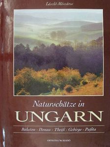 Mészáros László - Naturschätze in Ungarn [antikvár]