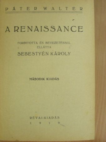 Páter Walter - A renaissance [antikvár]