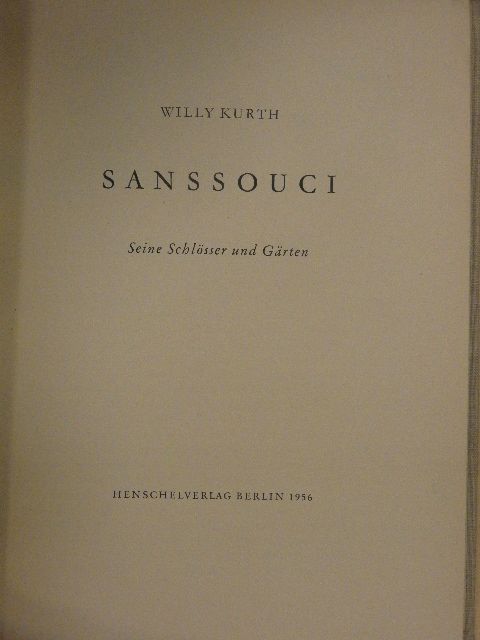 Willy Kurth - Sanssouci [antikvár]