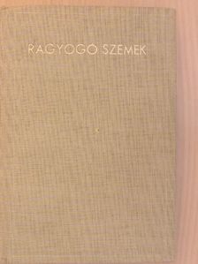 Gausz Tibor S. J. - Ragyogó szemek [antikvár]