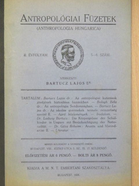Dr. Balogh Béla - Antropológiai Füzetek 1925/5-6. [antikvár]
