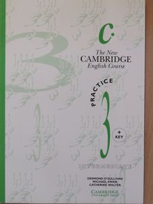 Catherine Walter - The New Cambridge English Course - Intermediate - Practice 3. + Key [antikvár]