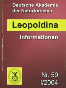 Deutsche Akademie der Naturforscher Leopoldina Informationen Nr. 59 I/2004 [antikvár]