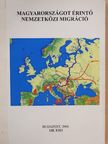 Dr. Rédei Mária - Magyarországot érintő nemzetközi migráció [antikvár]