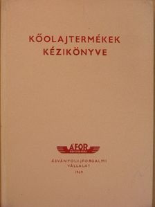 Burschik Erik - Kőolajtermékek kézikönyve 1969. [antikvár]