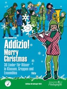 SOMMERFELD, JÖRG - ADDIZIO! MERRY CHRISTMAS. FLÖTE