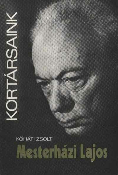 KŐHÁTI ZSOLT - Mesterházi Lajos [antikvár]