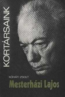 KŐHÁTI ZSOLT - Mesterházi Lajos [antikvár]