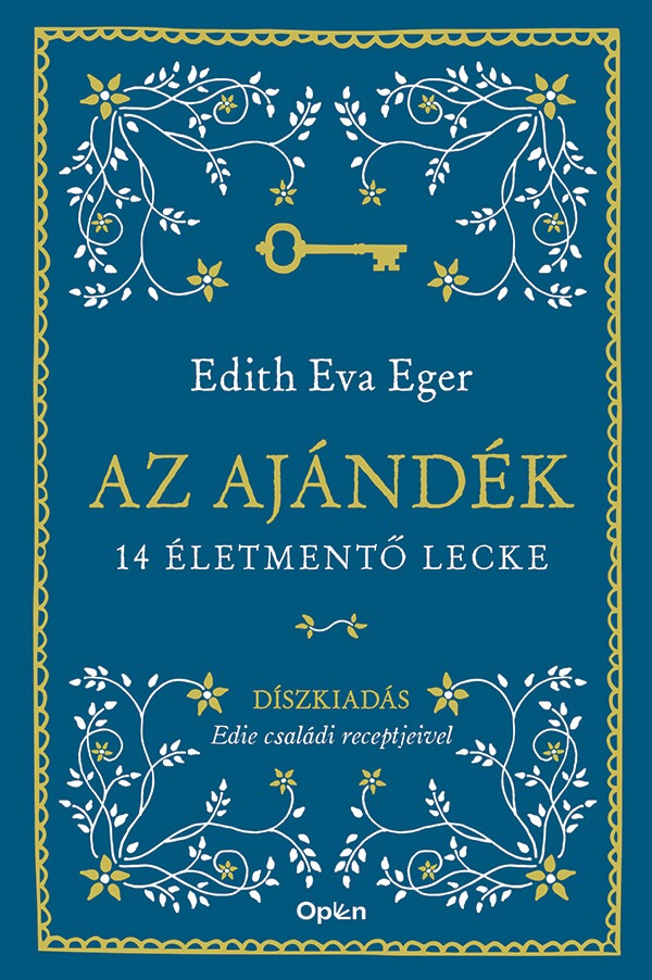 Edith Eva Eger - Az ajándék - Díszkiadás [eKönyv: epub, mobi]