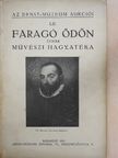 Faragó Ödön tanár művészi hagyatéka [antikvár]