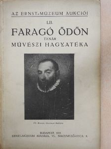 Faragó Ödön tanár művészi hagyatéka [antikvár]