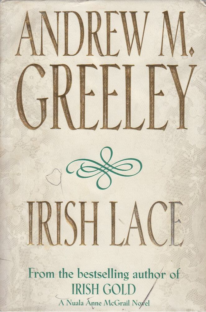Andrew M. Greeley - Irish Lace [antikvár]