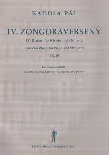 KADOSA PÁL - IV.ZONGORAVERSENY KÉT ZONGORÁS KIADÁS OP.63