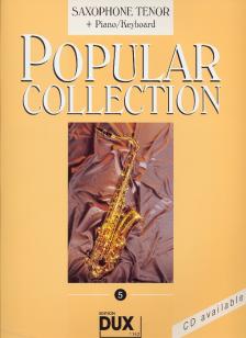 POPULAR COLLECTION 5 FOR SAXOPHONE TENOR + PIANO/KEYBOARD