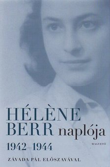 Helene Berr - Héléne Berr naplója 1942-1944 [antikvár]