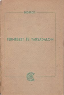 DIDEROT, DENIS - Természet és társadalom [antikvár]