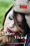 Victoria Green - Valter&Vivien II. [eKönyv: epub, mobi]