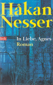 Hakan Nesser - In Liebe, Agnes [antikvár]