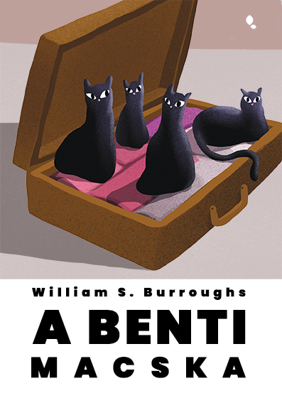 William S. Burroughs - A benti macska
