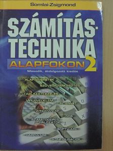 Somlai Zsolt - Számítástechnika alapfokon 2. [antikvár]