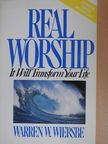Warren W. Wiersbe - Real Worship [antikvár]