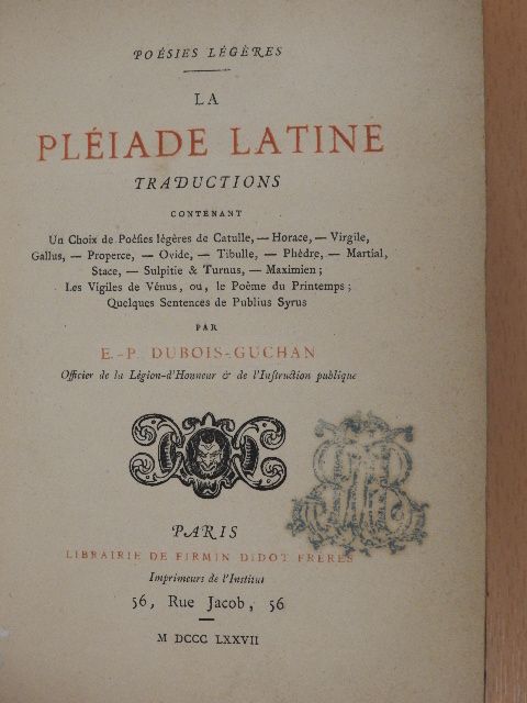 E.-P. Dubois-Guchan - La pléiade latine [antikvár]