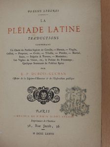 E.-P. Dubois-Guchan - La pléiade latine [antikvár]
