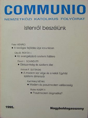David L. Schindler - Communio 1995. Nagyboldogasszony [antikvár]