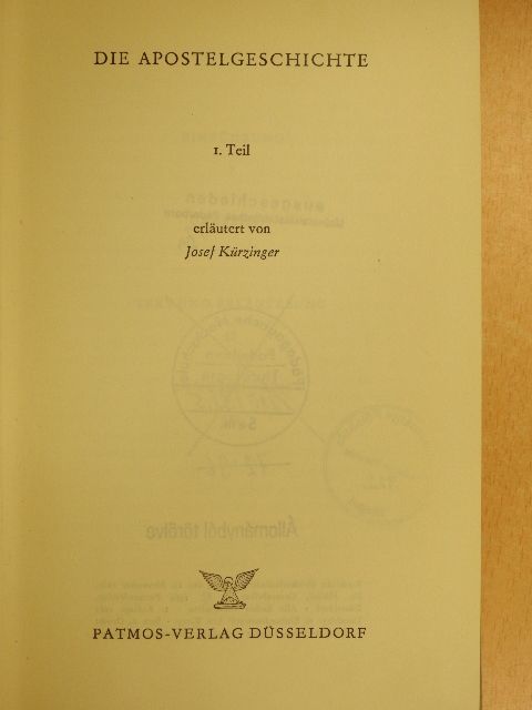 Josef Kürzinger - Die Apostelgeschichte 5/1 [antikvár]