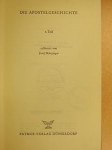 Josef Kürzinger - Die Apostelgeschichte 5/1 [antikvár]